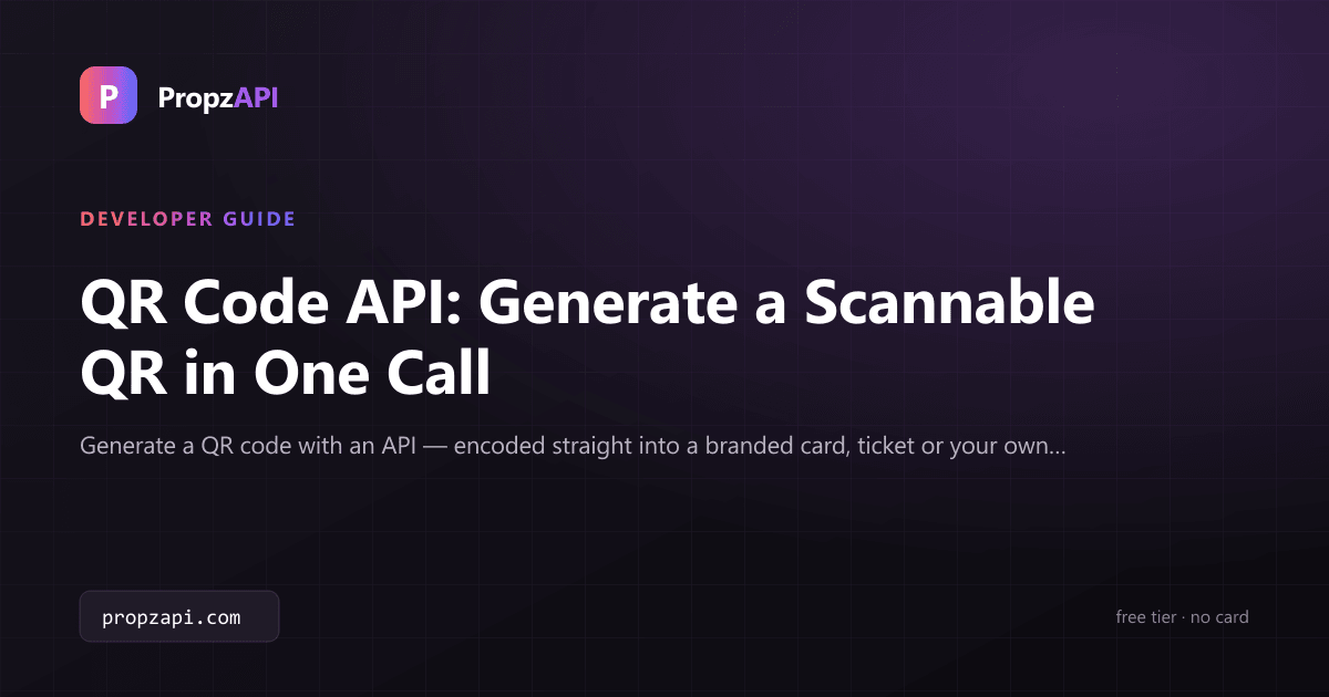 QR Code API: Generate a Scannable QR in One Call